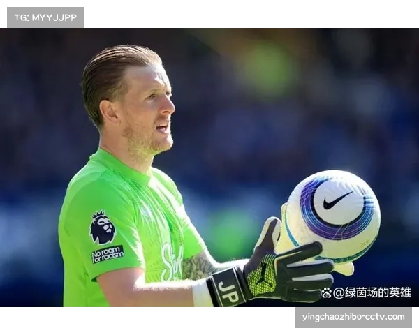 皮克福德七次扑救难阻失利,埃弗顿门神成队内评分第二高